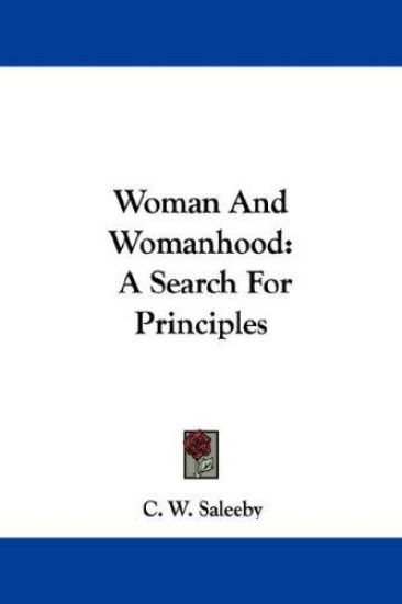 Woman and Womanhood