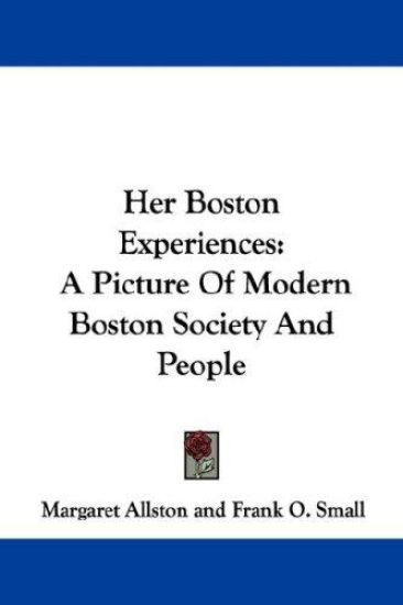 Her Boston Experiences