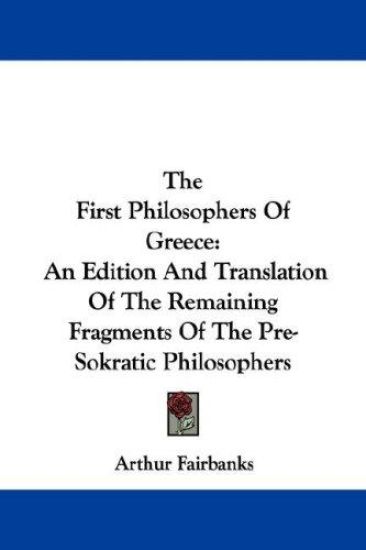 The First Philosophers of Greece