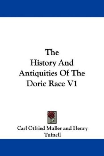 The History and Antiquities of the Doric Race