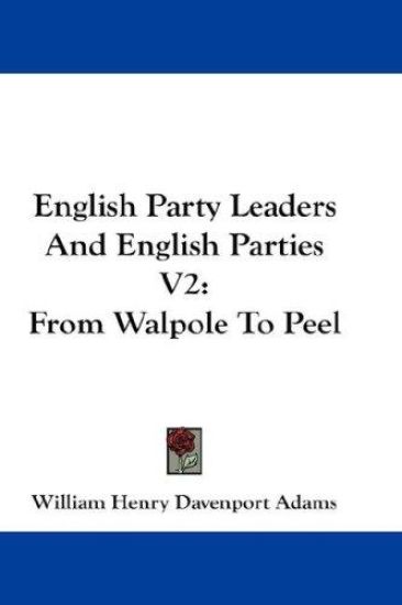 English Party Leaders and English Parties