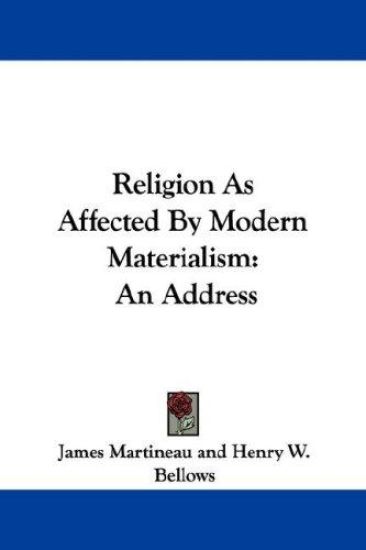 Religion As Affected By Modern Materialism