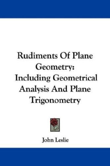 Rudiments Of Plane Geometry