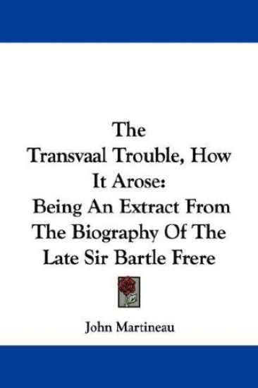 The Transvaal Trouble, How It Arose