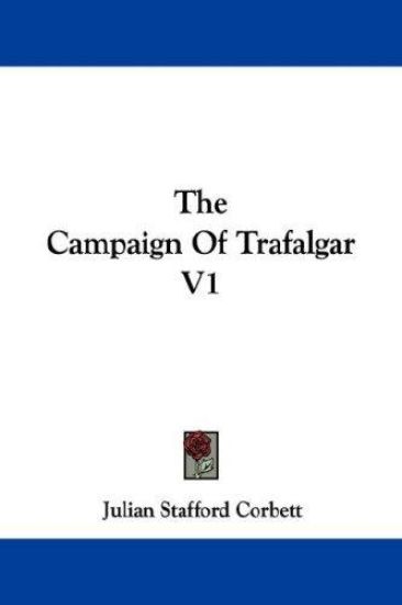 The Campaign Of Trafalgar