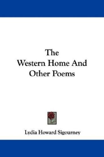 The Western Home And Other Poems