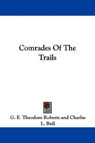 Comrades of the Trails