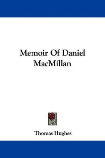 Memoir of Daniel Macmillan