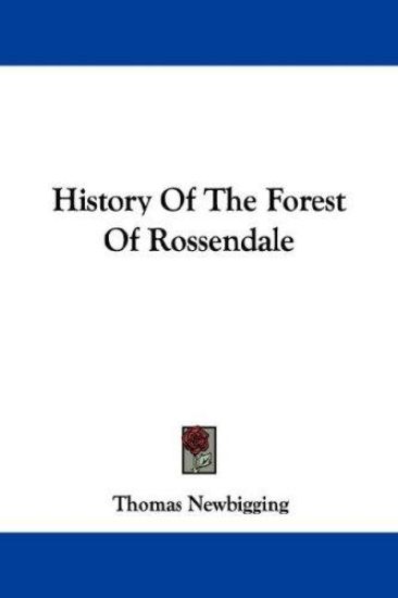 History of the Forest of Rossendale