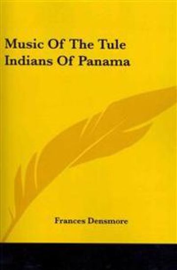 Music of the Tule Indians of Panama