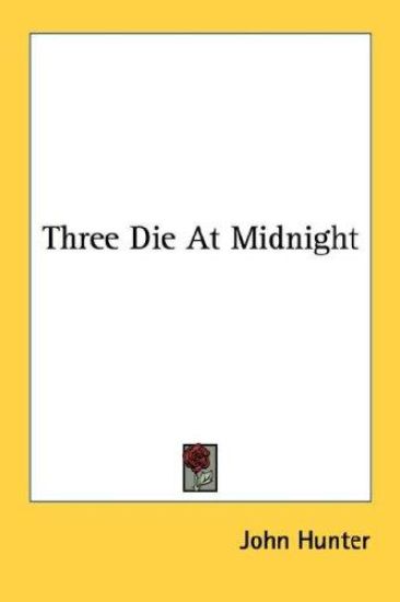 Three Die at Midnight