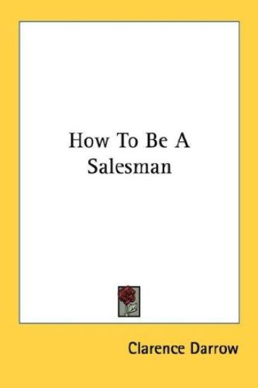 How to Be a Salesman