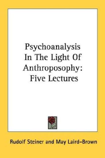 Psychoanalysis in the Light of Anthroposophy