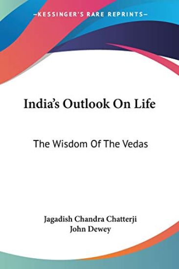 India's Outlook on Life – Jagadish Chandra Chatterji, kirjan kansikuva