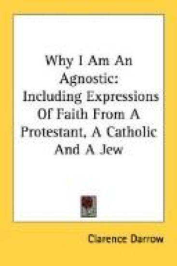Why I Am an Agnostic