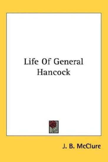 Life Of General Hancock