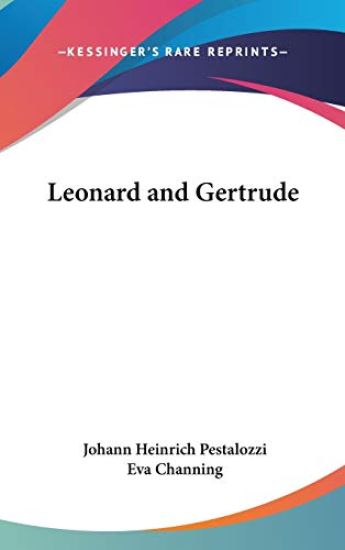 Pestalozzi's Leonard and Gertrude