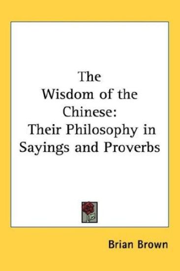 The Wisdom of the Chinese
