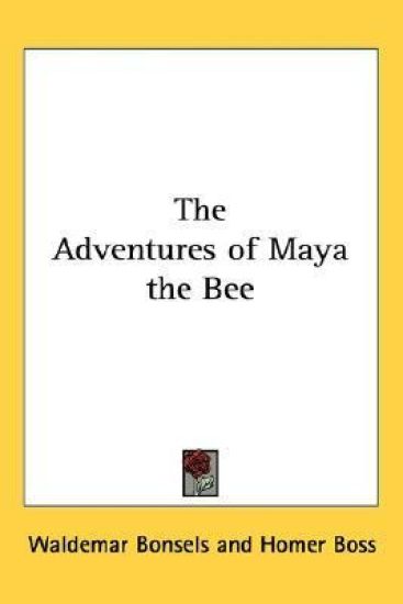 The Adventures of Maya the Bee