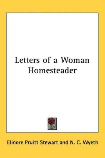 Letters of a Woman Homesteader