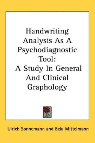 Handwriting Analysis As a Psychodiagnostic Tool