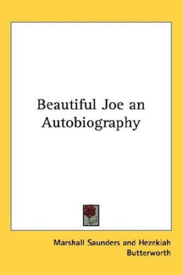 Beautiful Joe an Autobiography