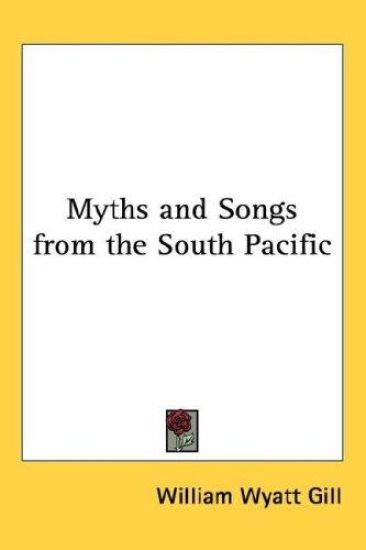 Myths and Songs from the South Pacific