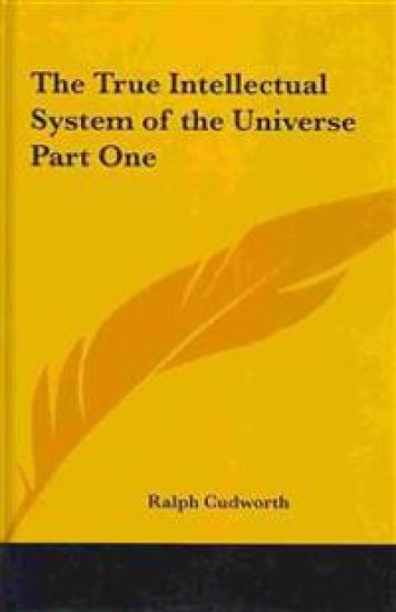 True Intellectual System of the Universe Part One
