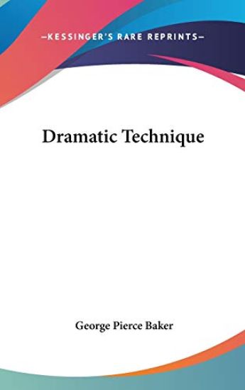 Dramatic Technique