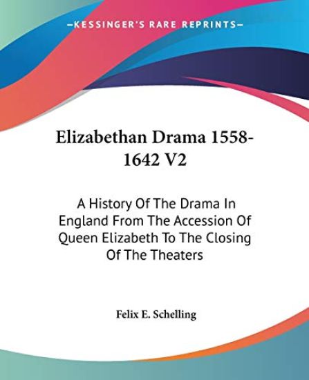 Elizabethan Drama 1558-1642