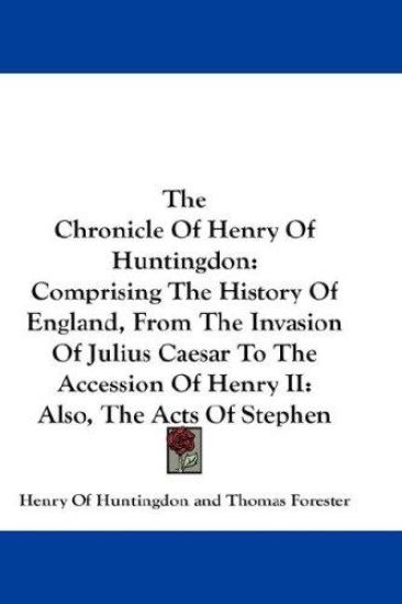 The Chronicle of Henry of Huntingdon