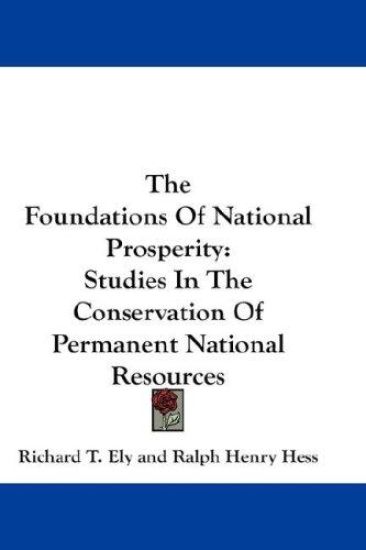 The Foundations of National Prosperity
