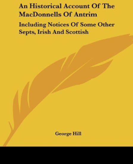 An Historical Account of the Macdonnells of Antrim