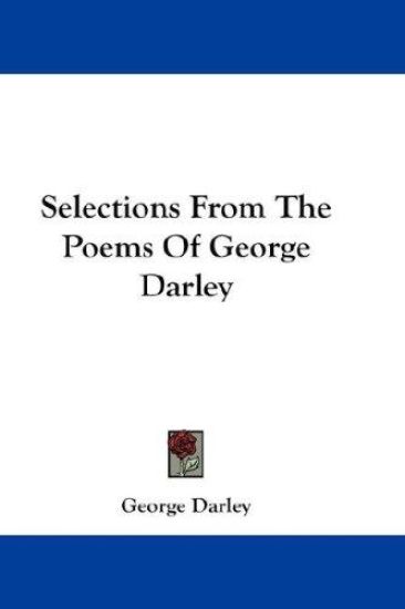 Selections from the Poems of George Darley