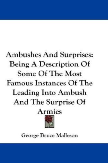 Ambushes and Surprises