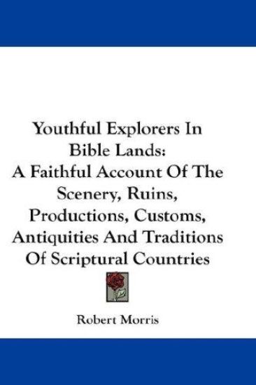 Youthful Explorers in Bible Lands
