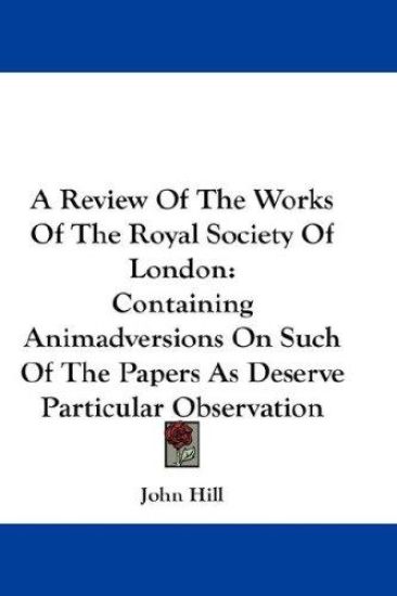 A Review of the Works of the Royal Society of London