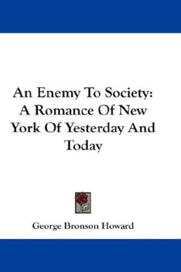 An Enemy to Society