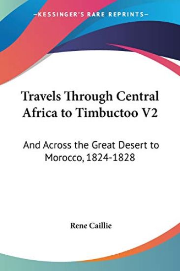 Travels Through Central Africa to Timbuctoo