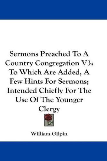 Sermons Preached to a Country Congregation
