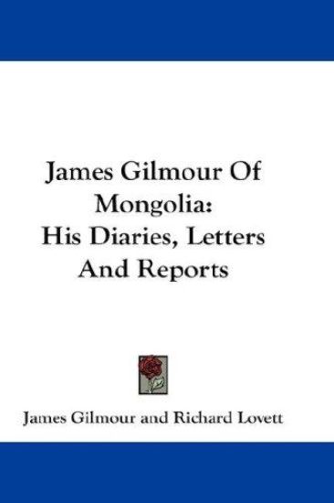 James Gilmour of Mongolia