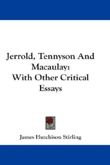 Jerrold, Tennyson and Macaulay