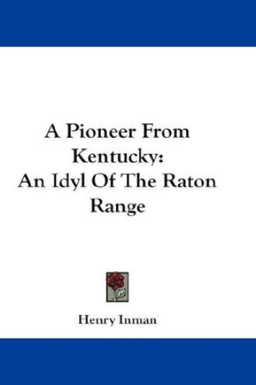 A Pioneer From Kentucky