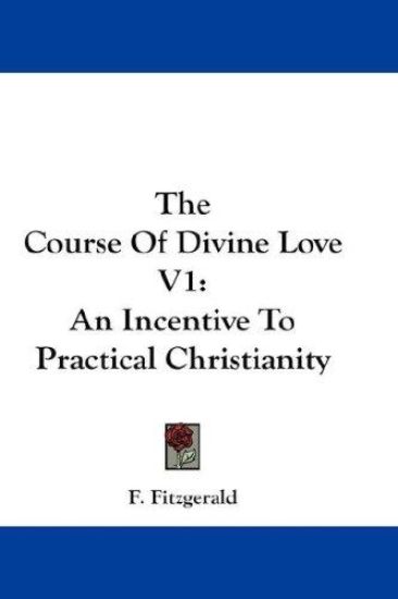 The Course of Divine Love