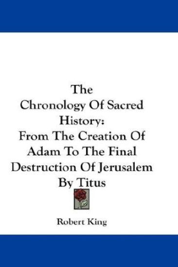 The Chronology Of Sacred History