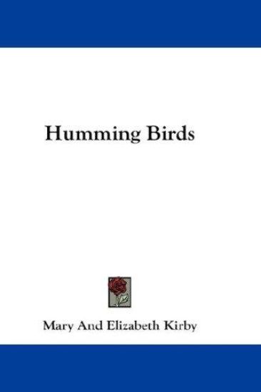 Humming Birds