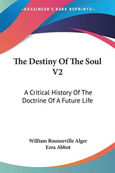 The Destiny of the Soul