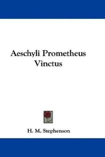 Aeschyli Prometheus Vinctus