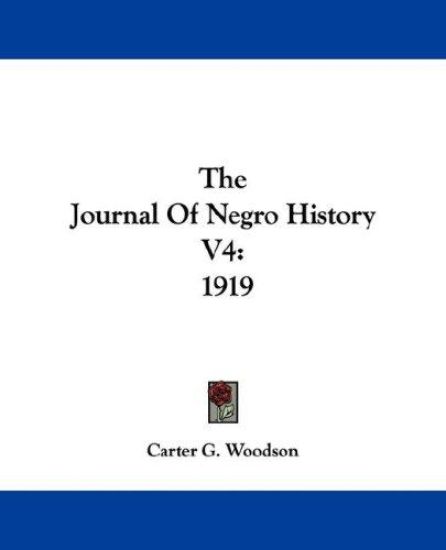 The Journal of Negro History Vol 4, 1919