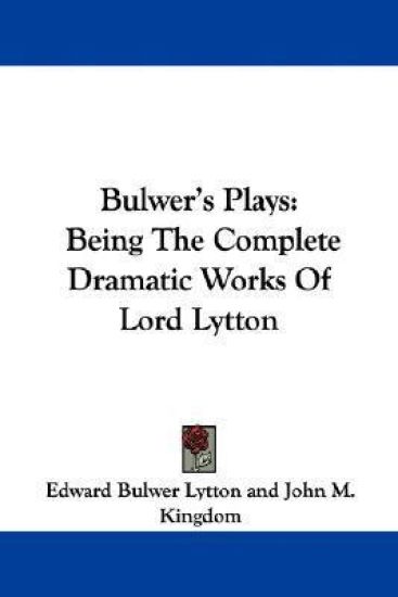 Bulwer's Plays